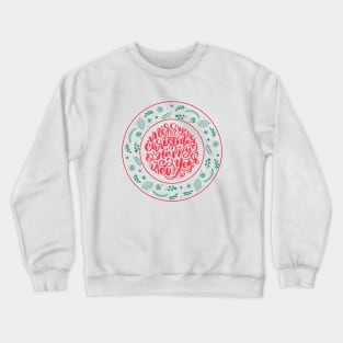 Merry Christmas & Happy New Year Crewneck Sweatshirt